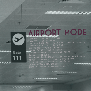 Monday Mixtape: Airport Mode | Manillenials